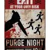 Purge Night Warnschild 24x36 Cm